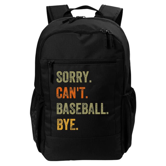 Sorry. Can't. Baseball. Bye. Retro Vintage Text Backpack