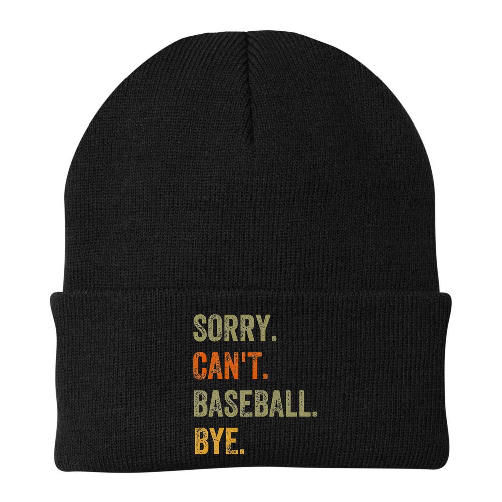Sorry. Can't. Baseball. Bye. Retro Vintage Text Beanie