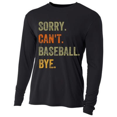 Sorry. Can't. Baseball. Bye. Retro Vintage Text Cooling Performance Long Sleeve Crew