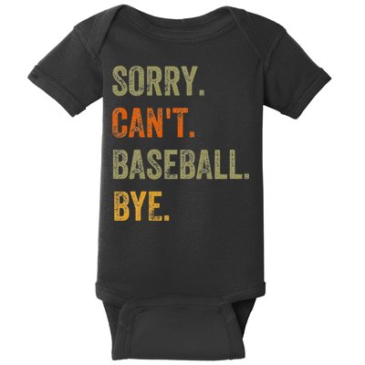 Sorry. Can't. Baseball. Bye. Retro Vintage Text Baby Bodysuit