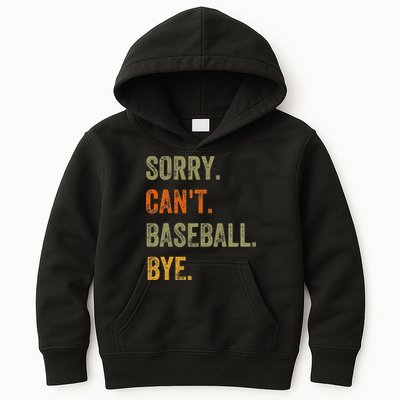 Sorry. Can't. Baseball. Bye. Retro Vintage Text Kids Hoodie