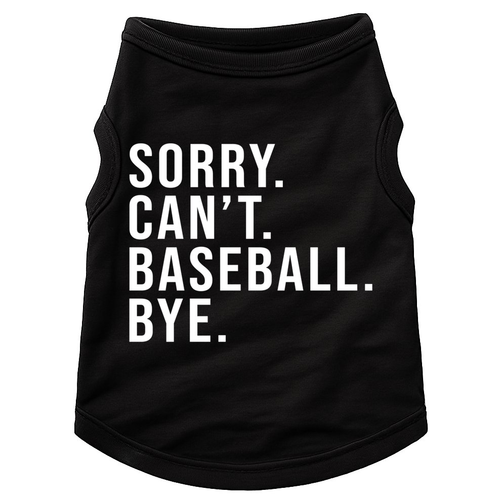 Sorry Can't Baseball Bye Funny Baseball Lover Game Day Vibes Gift Doggie Tank