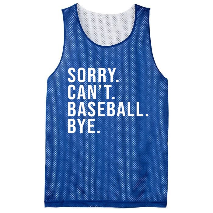 Sorry Can't Baseball Bye Funny Baseball Lover Game Day Vibes Gift Mesh Reversible Basketball Jersey Tank