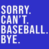 Sorry Can't Baseball Bye Funny Baseball Lover Game Day Vibes Gift Short Acrylic Beanie