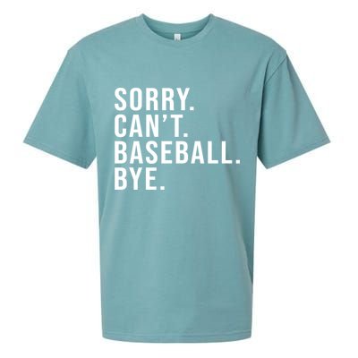 Sorry Can't Baseball Bye Funny Baseball Lover Game Day Vibes Gift Sueded Cloud Jersey T-Shirt