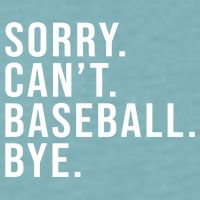 Sorry Can't Baseball Bye Funny Baseball Lover Game Day Vibes Gift Sueded Cloud Jersey T-Shirt