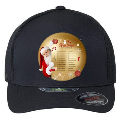 SantaS Christmas Bucket List Ornat Meaningful Gift Flexfit Unipanel Trucker Cap