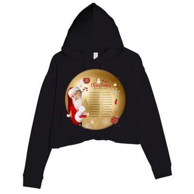 SantaS Christmas Bucket List Ornat Meaningful Gift Crop Fleece Hoodie