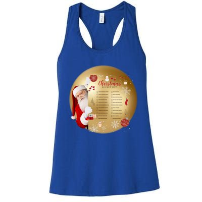 SantaS Christmas Bucket List Ornat Meaningful Gift Women's Racerback Tank