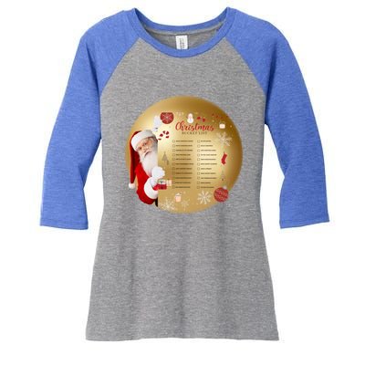 SantaS Christmas Bucket List Ornat Meaningful Gift Women's Tri-Blend 3/4-Sleeve Raglan Shirt