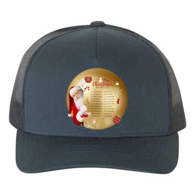 SantaS Christmas Bucket List Ornat Meaningful Gift Yupoong Adult 5-Panel Trucker Hat