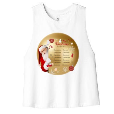 SantaS Christmas Bucket List Ornat Meaningful Gift Women's Racerback Cropped Tank