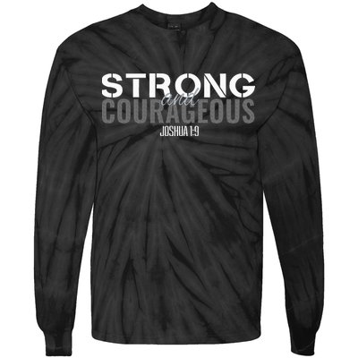 Strong & Courageous Bible Verse Christian Tie-Dye Long Sleeve Shirt