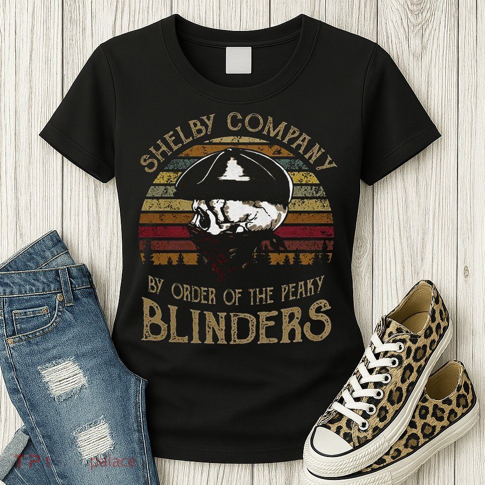 Shelby Company By Order Of The Peaky Blinders Vintage Womens T-Shirt