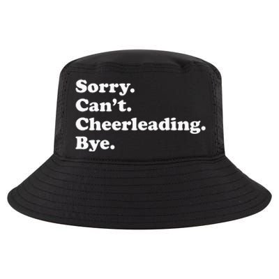 Sorry Can't Bye Funny Cheerleading Cool Comfort Performance Bucket Hat