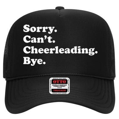 Sorry Can't Bye Funny Cheerleading High Crown Mesh Back Trucker Hat