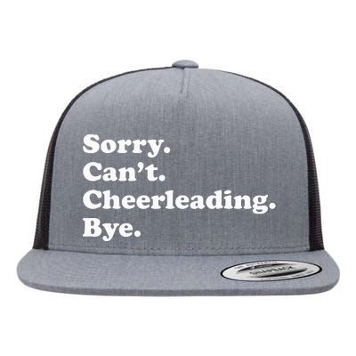 Sorry Can't Bye Funny Cheerleading Flat Bill Trucker Hat