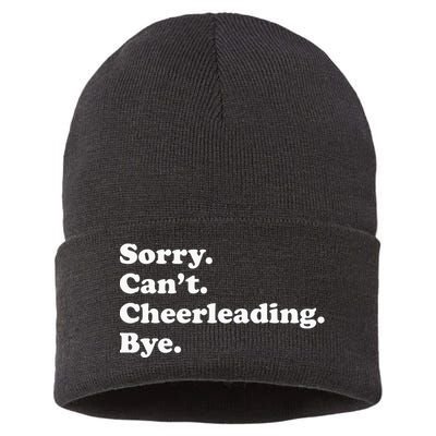 Sorry Can't Bye Funny Cheerleading Sustainable Knit Beanie