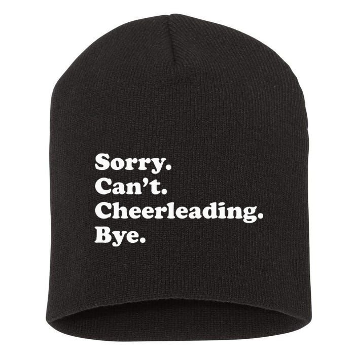 Sorry Can't Bye Funny Cheerleading Short Acrylic Beanie