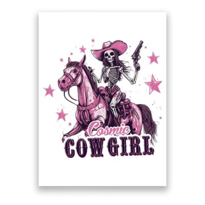 Skeleton Cosmic Cowgirl Funny Halloween Spooky Vibes Poster