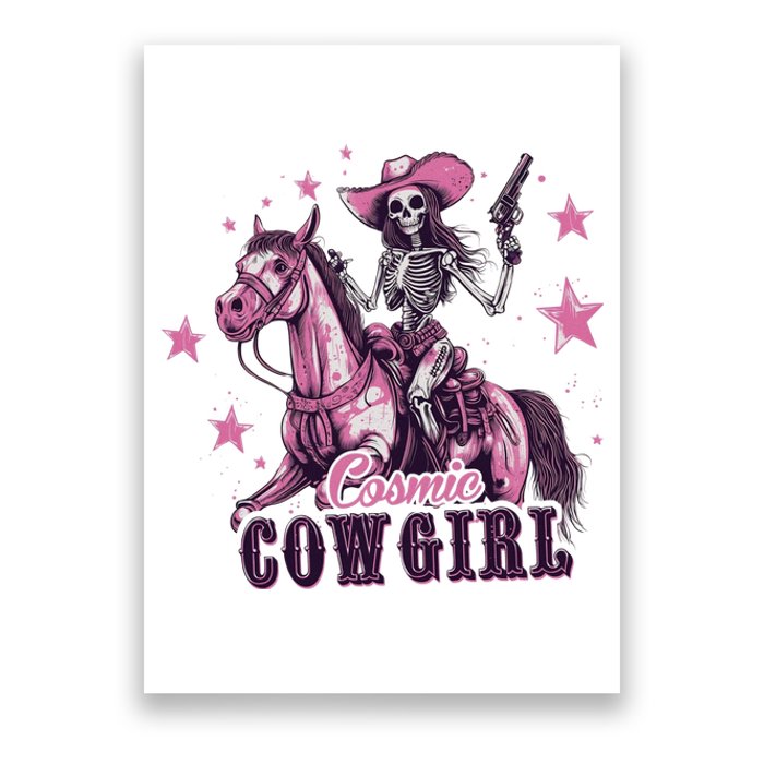 Skeleton Cosmic Cowgirl Funny Halloween Spooky Vibes Poster