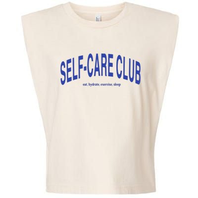 Self Care Club Eat Hydrate Exercise Sleep Garment-Dyed Women's Muscle Tee