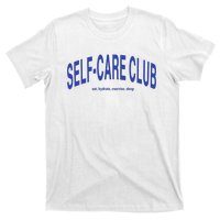 Self Care Club Eat Hydrate Exercise Sleep T-Shirt