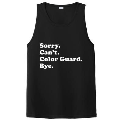 Sorry Cant Color Guard Bye Funny Color Guard PosiCharge Competitor Tank