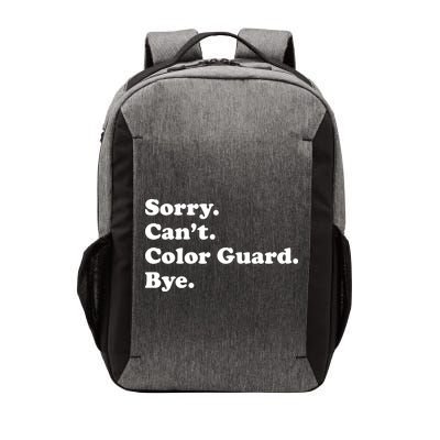 Sorry Cant Color Guard Bye Funny Color Guard Vector Backpack