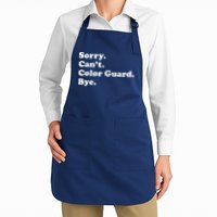 Sorry Cant Color Guard Bye Funny Color Guard Apron