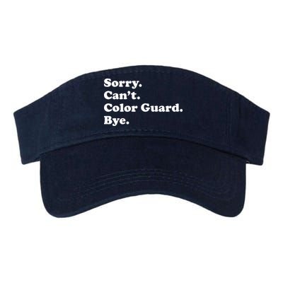 Sorry Cant Color Guard Bye Funny Color Guard Visor