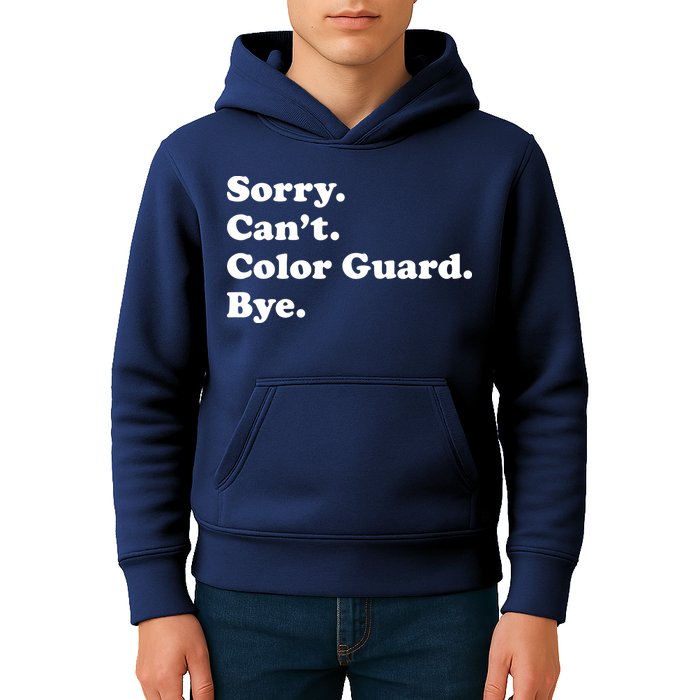 Sorry Cant Color Guard Bye Funny Color Guard Kids Hoodie