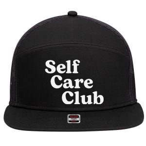 Self Care Club Positive Aesthetic Self Love 7 Panel Mesh Trucker Snapback Hat