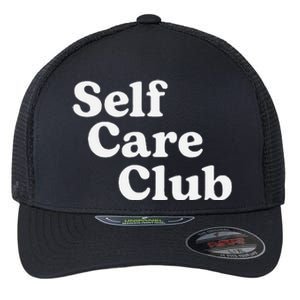 Self Care Club Positive Aesthetic Self Love Flexfit Unipanel Trucker Cap