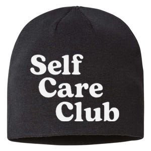 Self Care Club Positive Aesthetic Self Love Sustainable Beanie