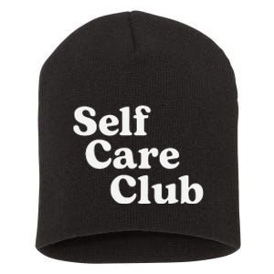 Self Care Club Positive Aesthetic Self Love Short Acrylic Beanie