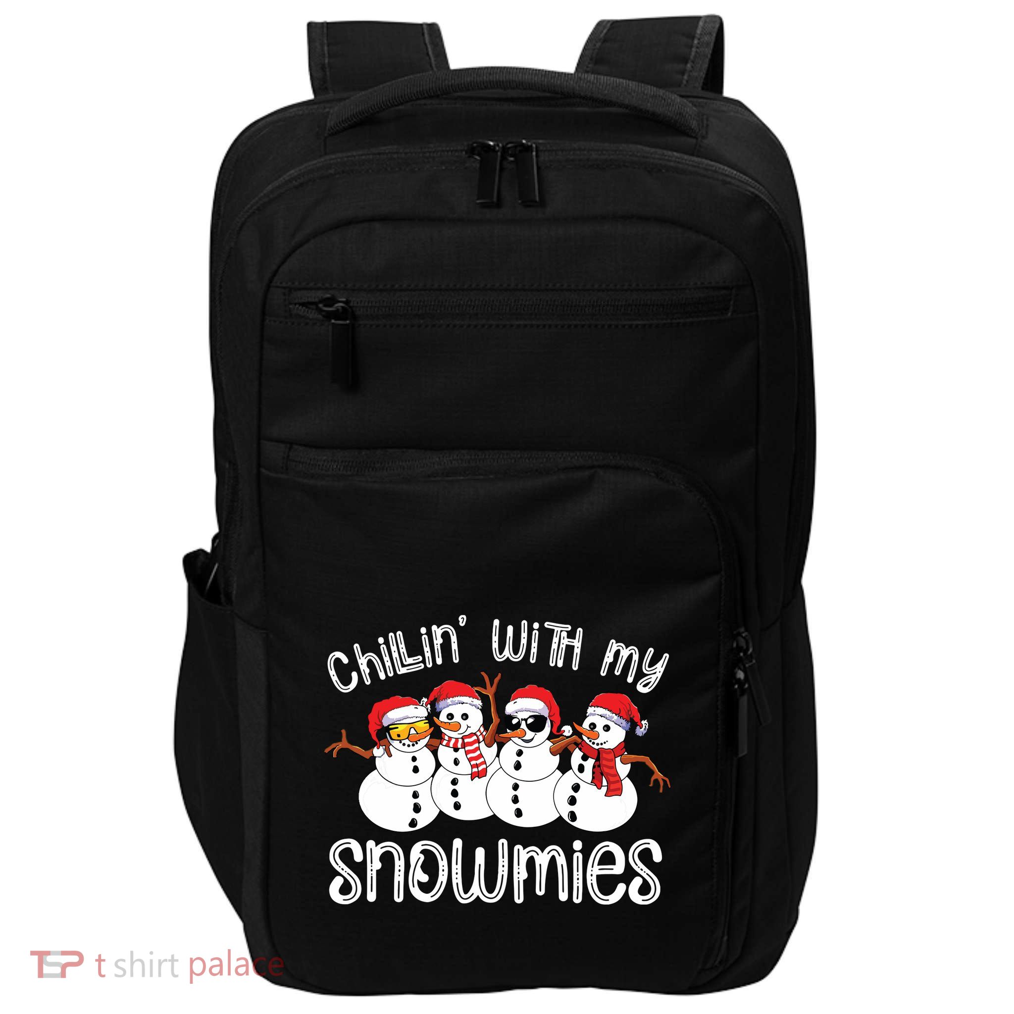 Snowman Christmas Chillin With My Snowmies Ugly Gift Impact Tech Backpack