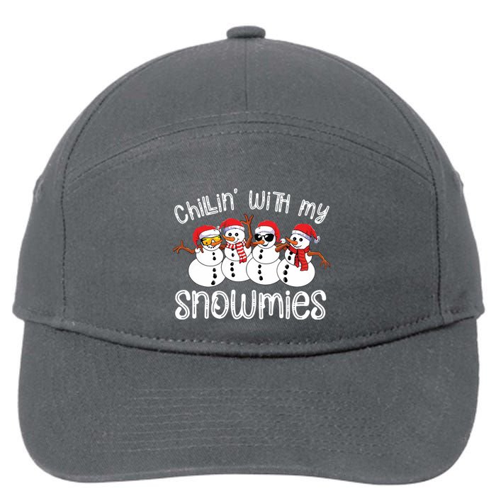 Snowman Christmas Chillin With My Snowmies Ugly Gift 7-Panel Snapback Hat