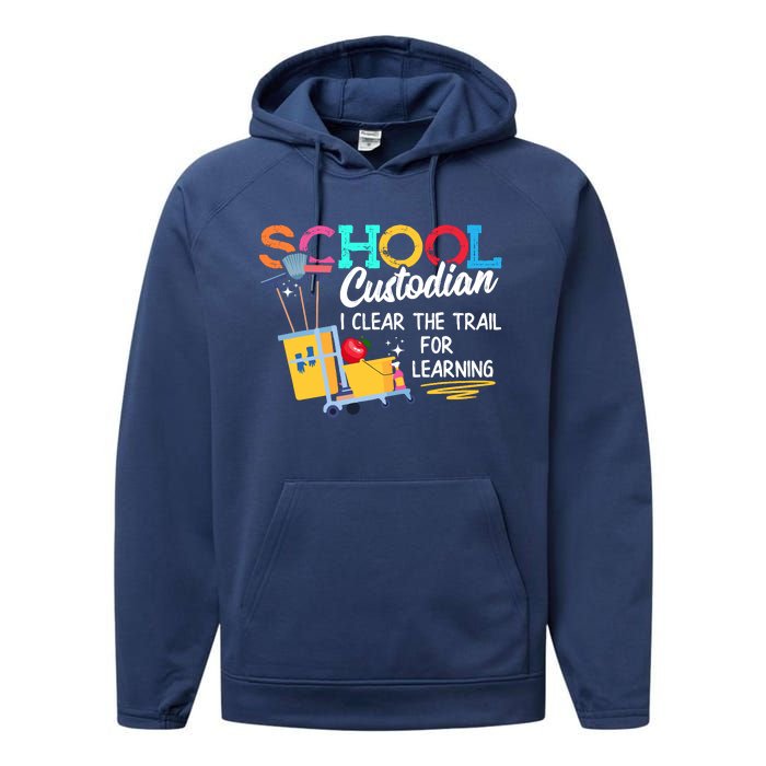 School Custodian Clear Trail Learning Janitor Appreciation Performance Fleece Hoodie