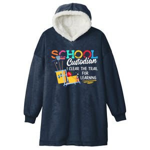 School Custodian Clear Trail Learning Janitor Appreciation Hooded Wearable Blanket