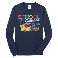 School Custodian Clear Trail Learning Janitor Appreciation Tall Long Sleeve T-Shirt