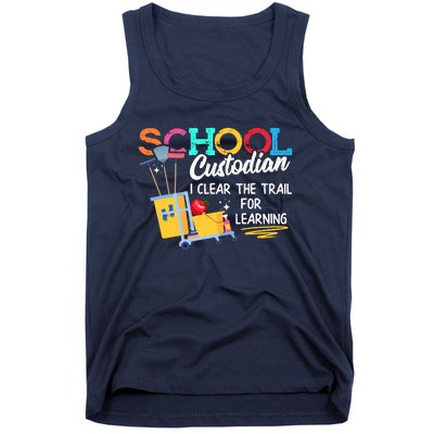 School Custodian Clear Trail Learning Janitor Appreciation Tank Top