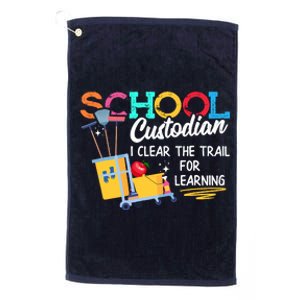 School Custodian Clear Trail Learning Janitor Appreciation Platinum Collection Golf Towel