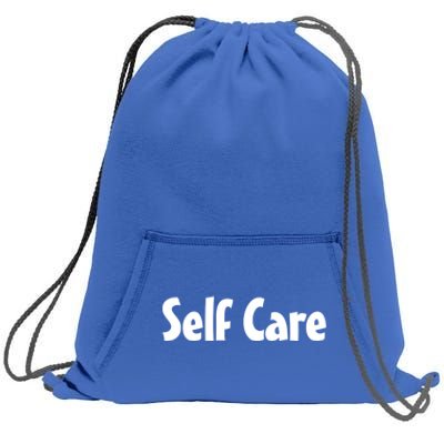 Self Care Cute Gift Meaningful Gift Sweatshirt Cinch Pack Bag