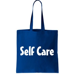 Self Care Cute Gift Meaningful Gift Tote Bag