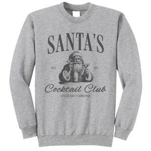 SantaS Cocktail Club Christmas Tall Sweatshirt