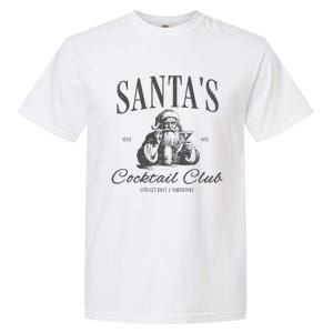 SantaS Cocktail Club Christmas Garment-Dyed Heavyweight T-Shirt