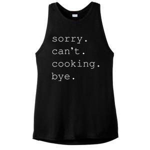 Sorry Cooking Can't Cute Cooking Mom Gift Ladies PosiCharge Tri-Blend Wicking Tank