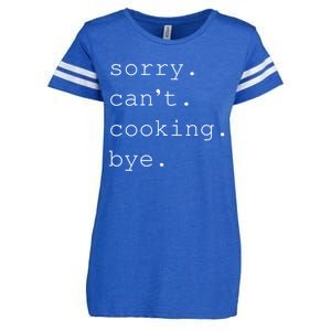 Sorry Cooking Can't Cute Cooking Mom Gift Enza Ladies Jersey Football T-Shirt