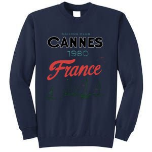 Sailing Club Cannes 1980 France Tall Sweatshirt